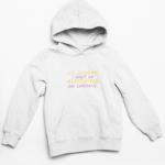 Hoodie Its's Sunday