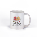 Κούπα Our Fit is Perfect